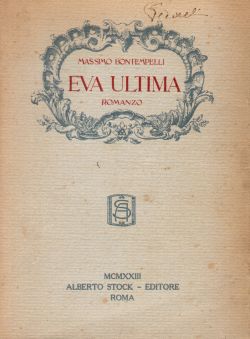 Eva Ultima, Massimo Bontempelli